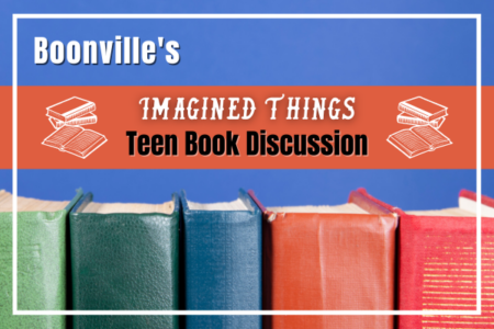 Imagined Things: Teen Book Discussion
