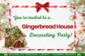 Gingerbread House Decorating Party
