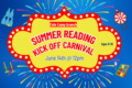 Summer Reading Kick Off Carnival