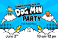 Dog Man Summer Kick Off Party