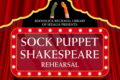 Sock Puppet Rehearsal