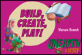 Unearth a Story: Build, Create, Play!