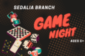 Game Night | Sedalia