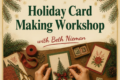 Holiday Card Making Workshop