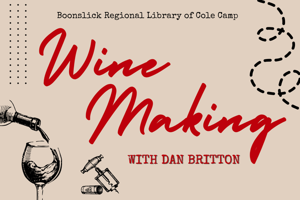 Wine Making with Dan Britton