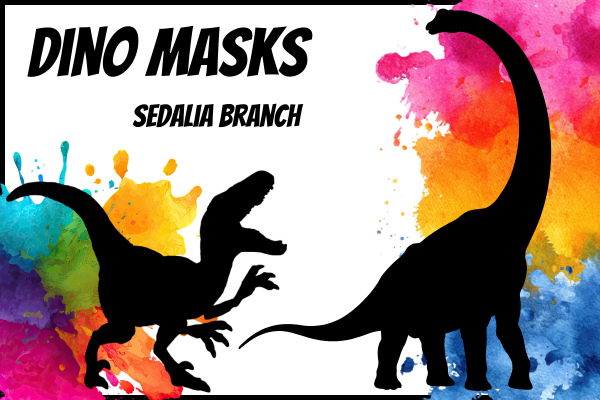 Dino Masks 10am & 1pm